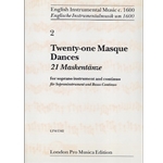 Anonymous 21 Masque Dances (Sc+P)