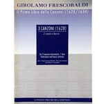 Frescobaldi, Girolamo 3 Canzoni (1628, from Libro Primo delle Canzoni) (Sc+P)