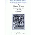 Lasso, Orlando di Motetti e Ricercare a Due Voci (Munich, 1577) (score)