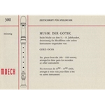 Ochs Gothic Music (13th-15th centuries) (Sc)