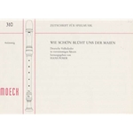Poser Wei schon Bluht uns der Maien (Sc)