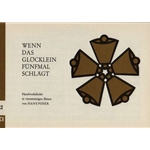 Poser Wenn das Glocklein funfmal schlagt (Old Songs of Craftsmen) (Sc)