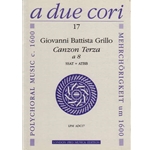 Grillo Canzon Terza a 8 (Sc+P)