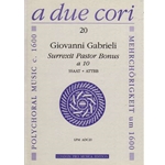 Gabrieli, G Surrexit pastor bonus a 10 (Sc+P)