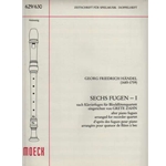 Handel, GF 6 Fugues from Piano Fugues, Vol. 1  (Sc)