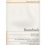 Buxtehude, Dietrich Chorale Preludes (Sc+P)