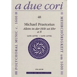 Praetorius, M.: Allein Gott in der Hoh sei ehr a8