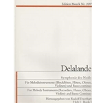 Delalande Symphonies des Noels, Vol. 1 (Sc+P)