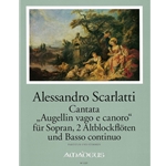Scarlatti, A Cantata "Angellin vago e canoro"
