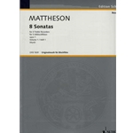 Mattheson 8 Sonatas, Op. 1/3-6 (Sc)