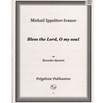 Ivanov Bless the Lord, O my Soul (Sc+P)