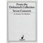 Dolmetsch, Rudolph 7 Consorts from the Dolmetsch Collection (Sc)