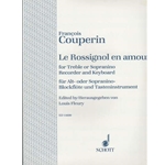 Couperin, Francois Le Rossignol en Amour (Sc+P)