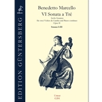 Marcello, Benedetto: VI Sonate a tré, op. 2/I-III