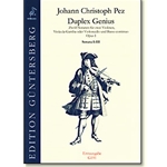 Pez, JC: Duplex Genius, op. 1, Sonatas I-III