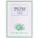 Crum, Alison: First Solos for Bass Viol
