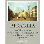 Bigalia 12 Sonatas, op. 1/9-12 (Sc+P)