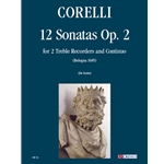 Corelli, Arcangelo: 12 [Trio] Sonatas, op. 2