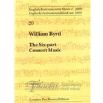 Byrd: Six-Part Consort Music (Sc+P)
