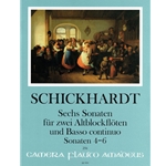 Schickhardt, JC: 6 [Trio] Sonatas, vol. 2 (nos. 4-6)