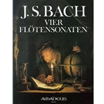 Bach, JS 4 Authentic Sonatas (BWV1030 in b, BWV1032 in A, BWV1034 in e &amp; BWV1035 in E)
