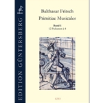 Fritsch, Balthasar: Primitiae Musicae vol. 1 - 12 Paduanen