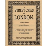 Ravenscroft: Ye Street Cries of London