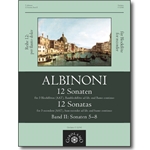Albinoni, Tommaso: 12 Sonatas, vol. 2 (nos. 5-8)