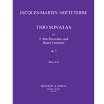 Hotteterre: Trio Sonatas Op. 3 Nos. 4-6