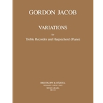 Jacob, Gordon: Variations for Treble Recorder and Harpsichord (Piano)