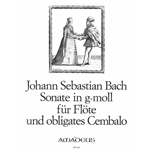 Bach, JS Sonata in g minor (BWV1020) for flute with obbligato keyboard