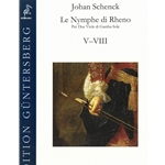 Johan Schenck : Le Nymphe di Rheno V-VIII