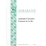 Carreira, Antonio: Fantasia in La-Re