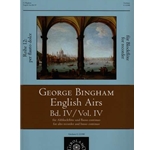 Bingham, George: English Airs v. 4