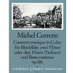 Corrette, Michel Concerto comique in G, op. 8/6 ("Le Plaisir des Dames")