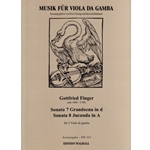 Finger, Gottfried: Sonata 7 Grandoena in d, Sonata 8 Jucunda in A