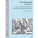 Bach, JS: Concertino a 5