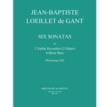 Loeillet de Gant : 6 Sonatas