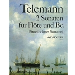 Telemann, GP 2 Sonatas ("Stockholm" Sonatas) TWV 41:a8, 19