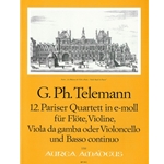 Telemann, GP Paris Quartet no. 12 in e minor (TWV 43:e4)