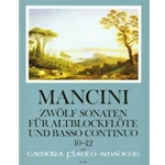 Mancini, F 12 Sonatas (10-12)