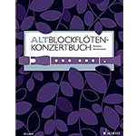 Hintermeier, ed.: Alto Recorder Concert Book (Altblockenfloten-Konzertbuch)