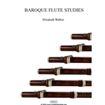 Walker, Elizabeth: Baroque Flute Studies