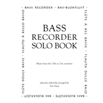 Haas, ed.:Bass Recorder Solo Book