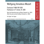 Fantasia in F minor, K. 608 - after the piano version of Muzio Clementi (c. 1805)