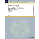 Praetorius, Michael: Dances from Terpsichore, vol. 2
