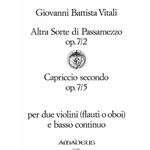 Vitali Altre Sorte di Passamezzo, op. 7/2 &amp; Capriccio op. 7/5