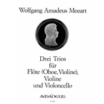 Mozart, WA 3 Trios for flute, violin, and cello