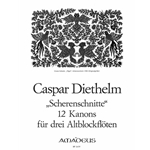 Diethelm, Caspar: Scherenschnitte (12 canons)