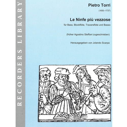 Pietro Torri : Le Ninfe piu vezzose